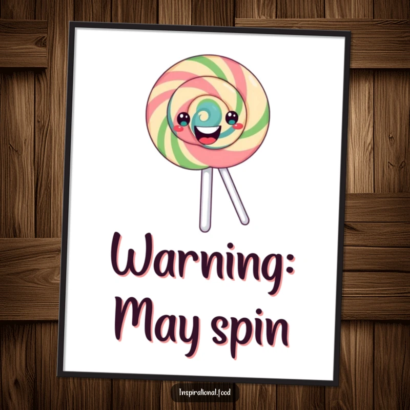 Funny swirling lollipop poster with a happy, merrily spinning pattern, ideal for vibrant candy-themed wall art and humorous decor.
