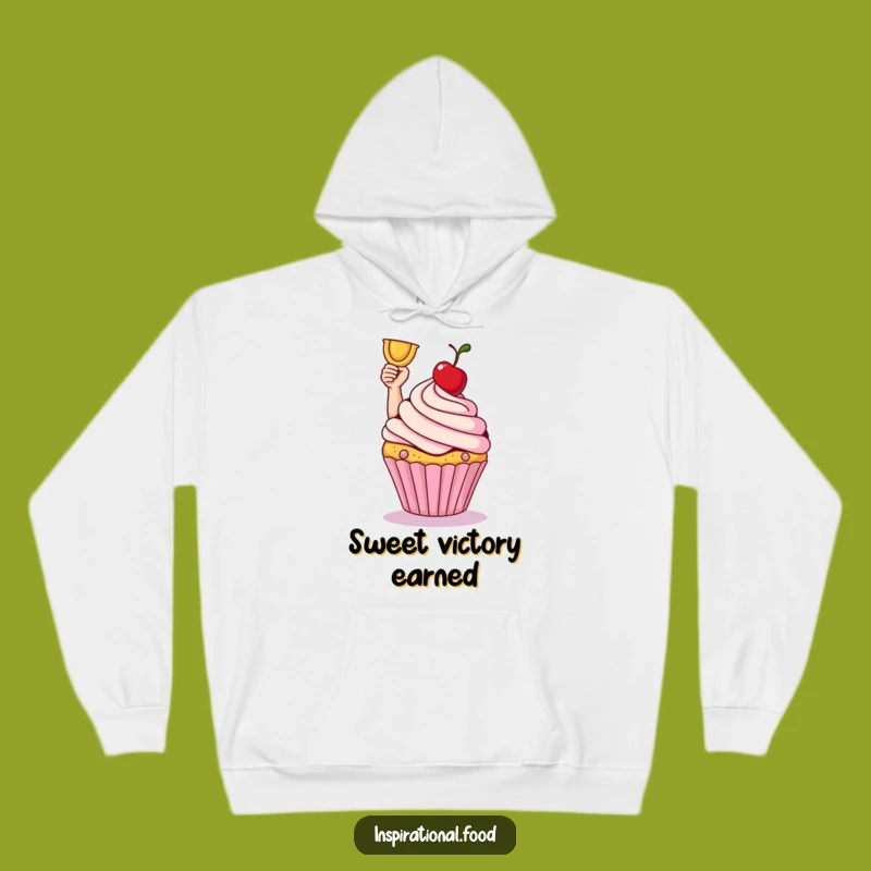 Funny Cupcake Victory Hoodie: Cozy Celebration Wear, A Hilarious Gift!