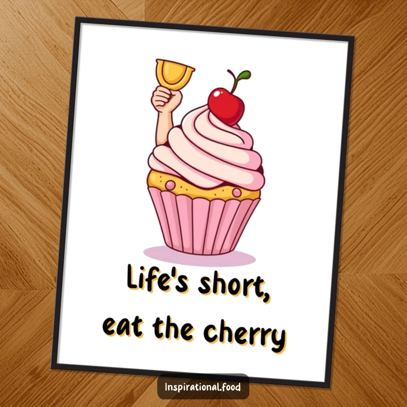 Funny Free Printable Wall Art: A smiling cupcake raises its cherry like a triumphant trophy, ready to party.