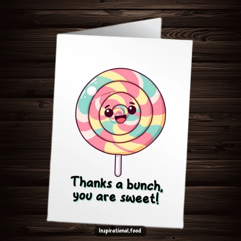 Funny Free Printable Thank You Card: A happy, swirling lollipop spinning to express sincere gratitude.