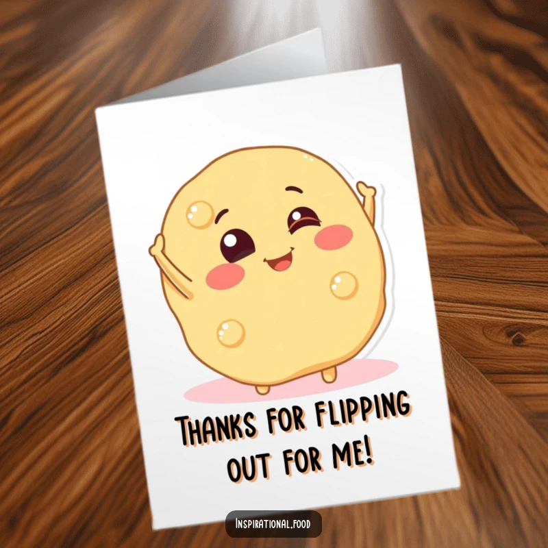 Funny Free Printable Thank You Card: A happy pancake character flips playfully while expressing thanks.