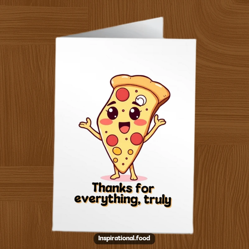 Funny Free Printable Thank You Card: A proud pizza slice character highlighting its delicious toppings, sending thanks.