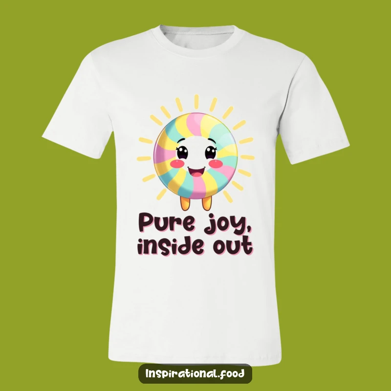 Funny Candy Character T-Shirt: Radiate Color & Joy, Great Funny Gift Idea